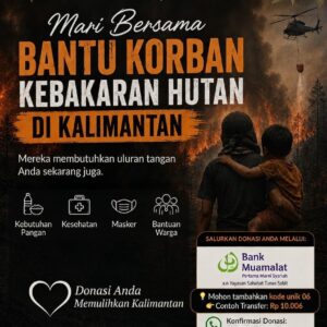 🔥 KALIMANTAN MEMBUTUHKAN KITA 🤲🏻